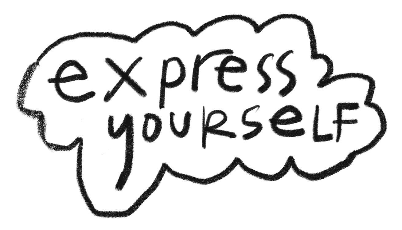Illustration reading: Express yourself